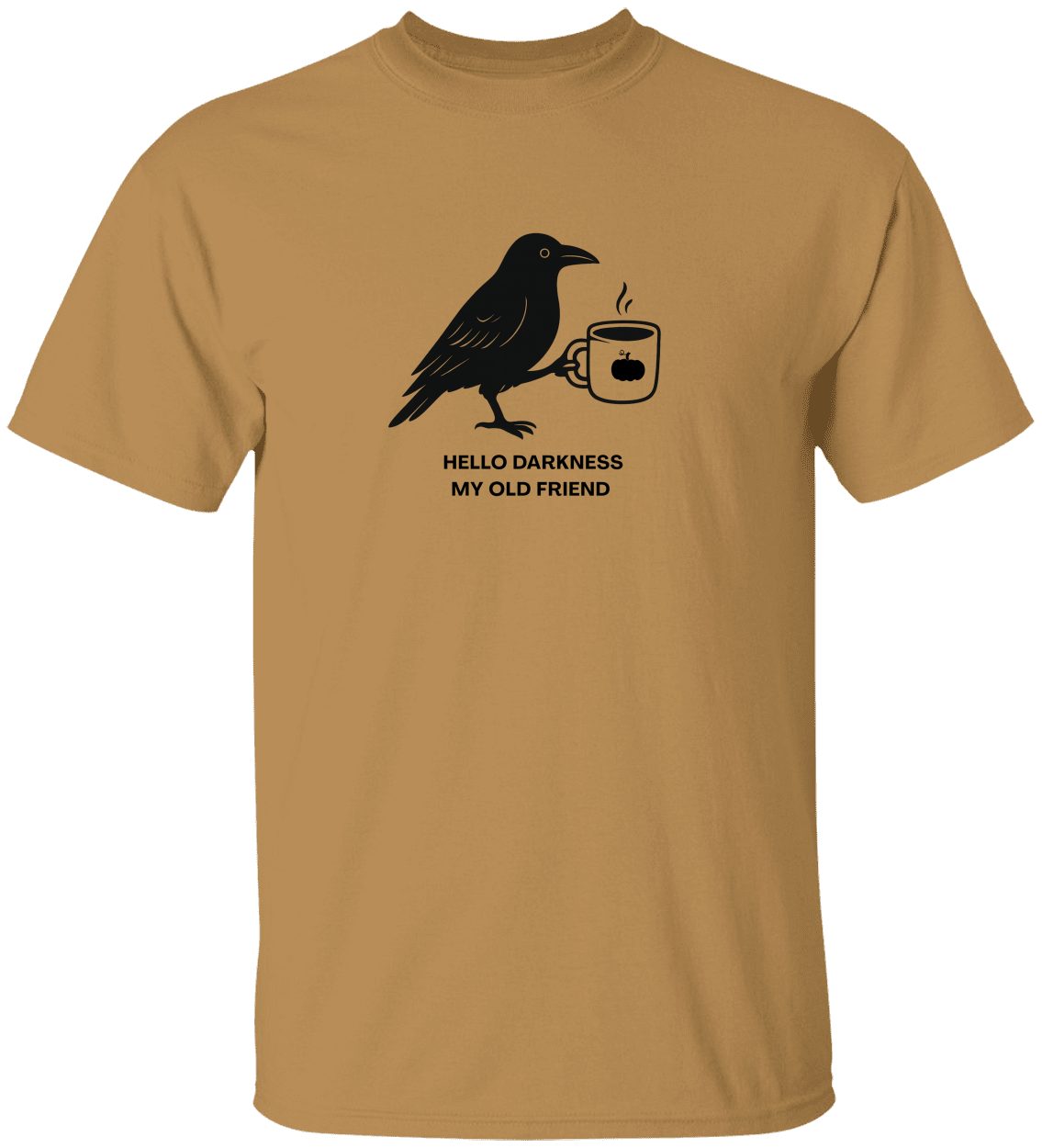 HELLO DARKNESS MY OLD FRIEND T-shirt