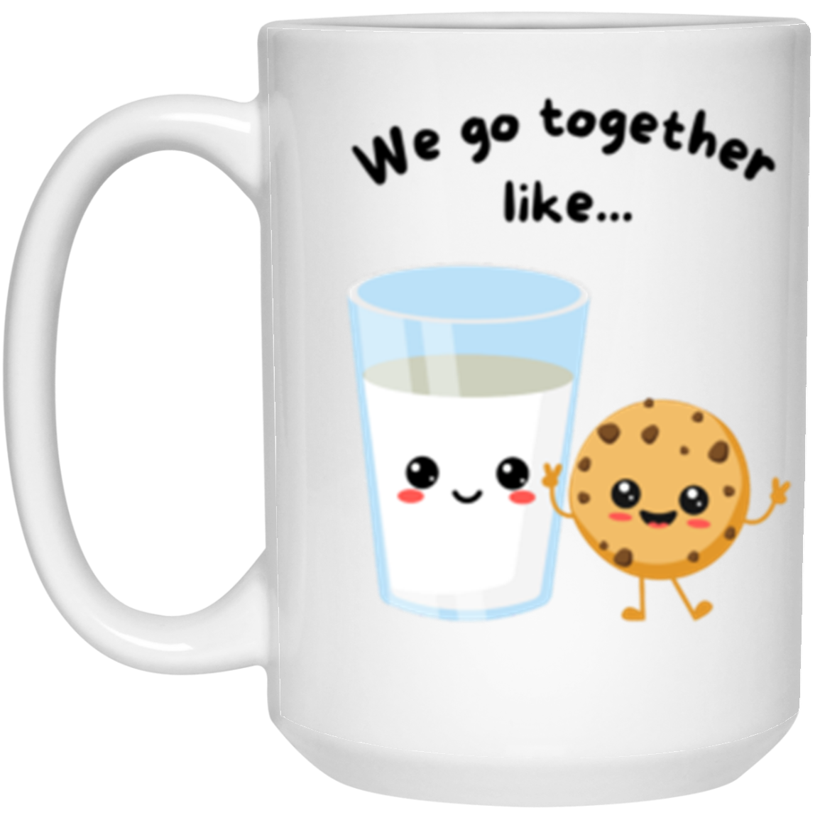 We go together like.....cookies and milk