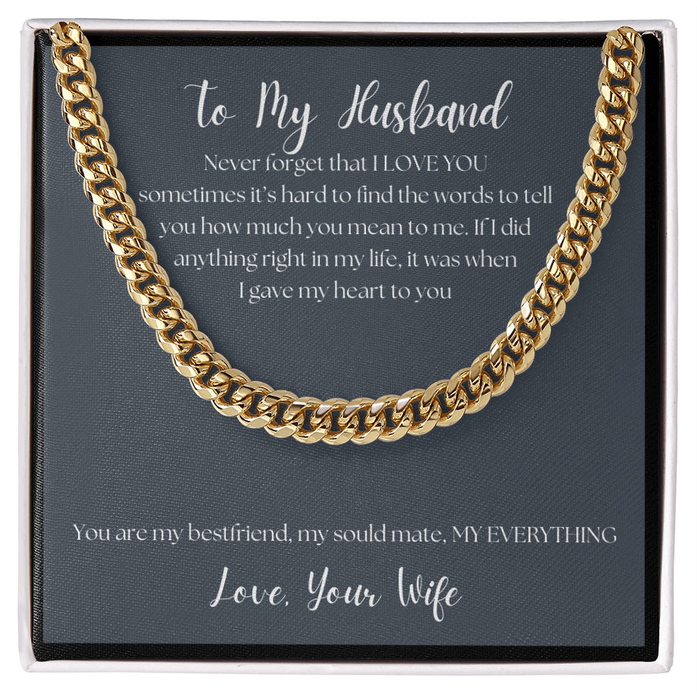 To My Husband - Never forget that I love you