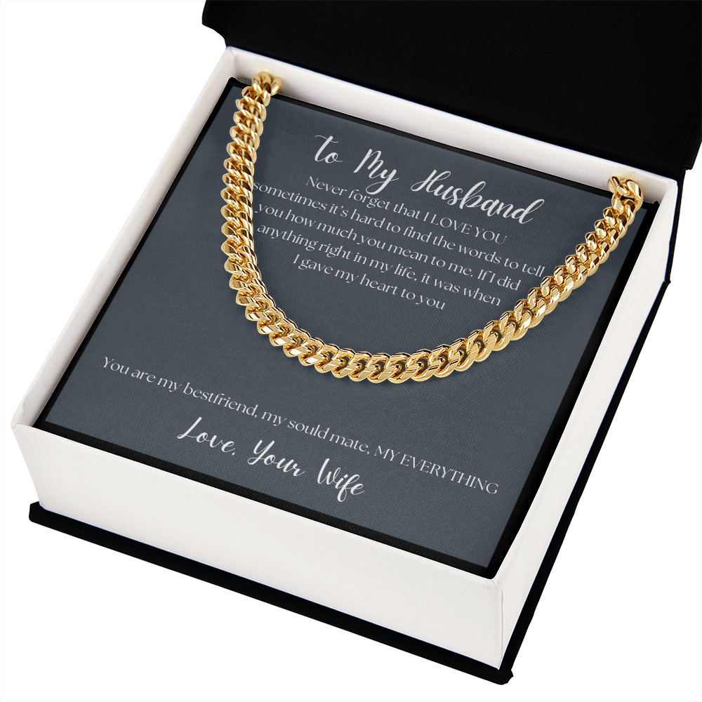 To My Husband - Never forget that I love you