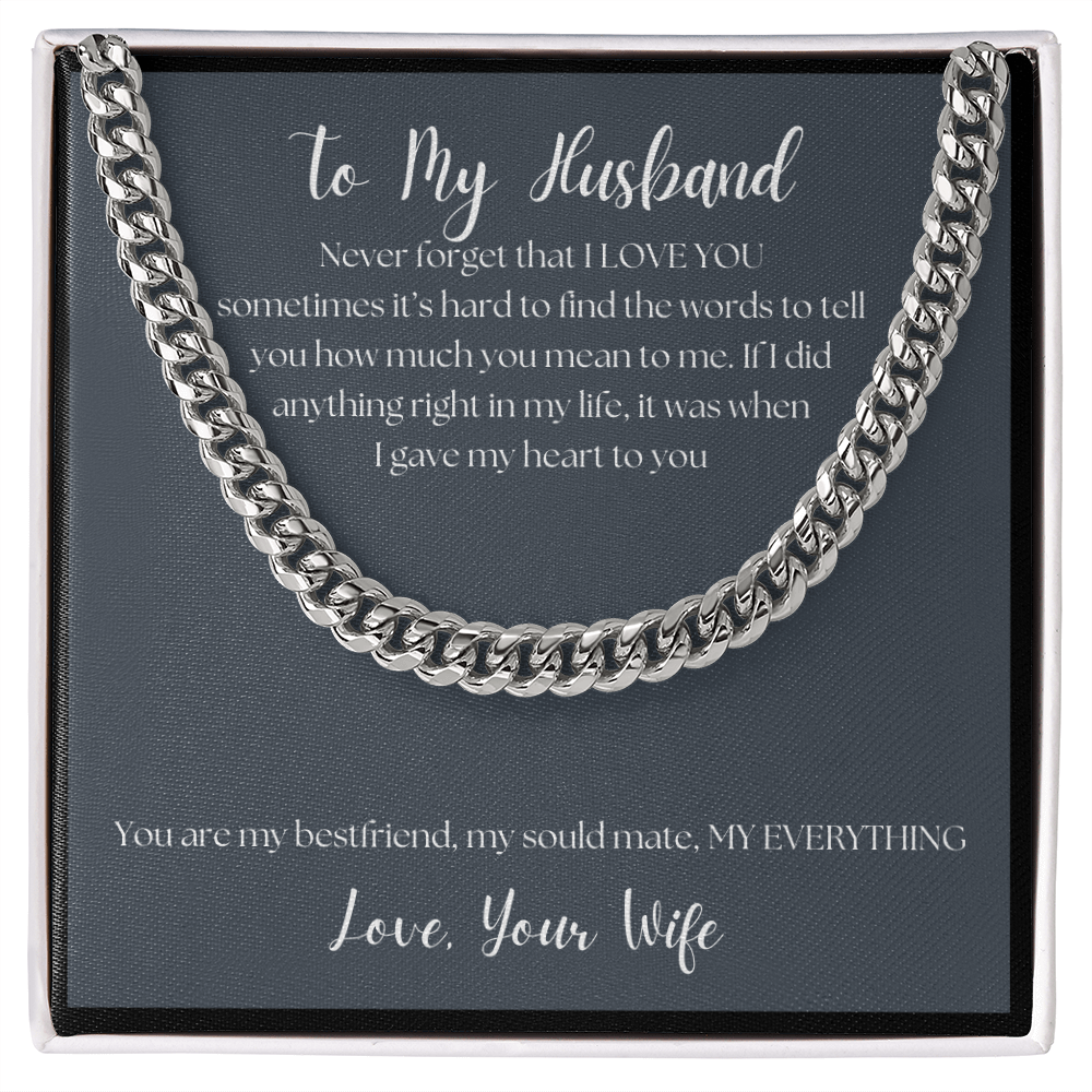 To My Husband - Never forget that I love you