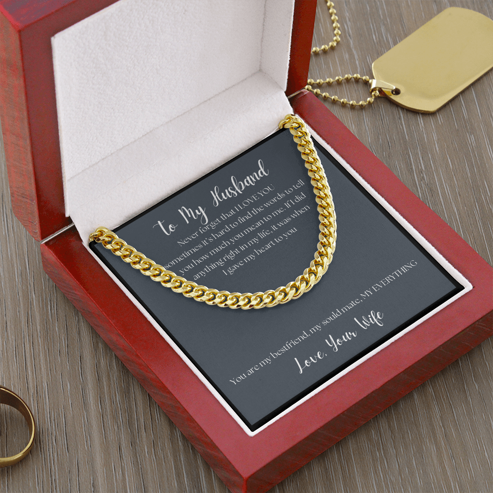 To My Husband - Never forget that I love you