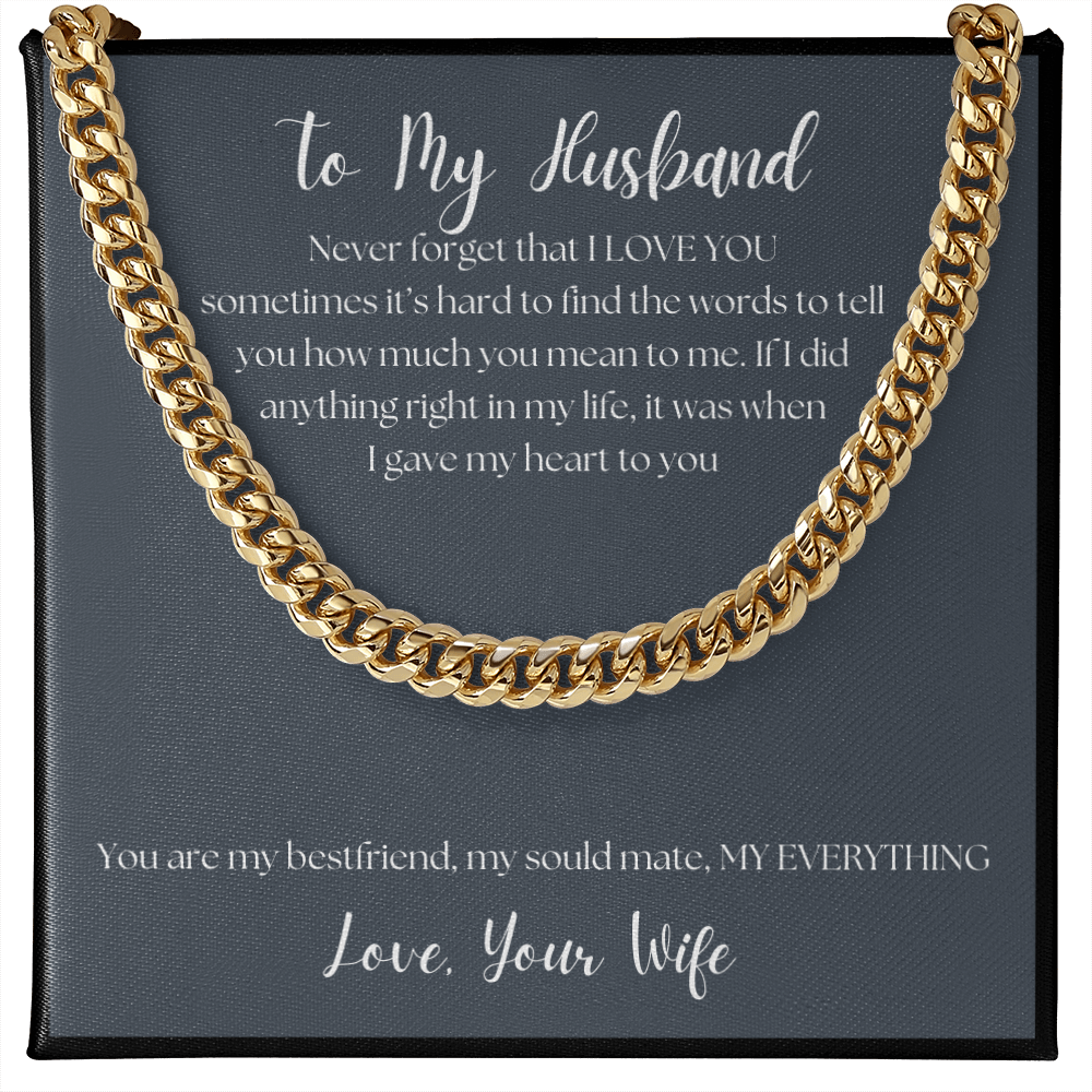 To My Husband - Never forget that I love you
