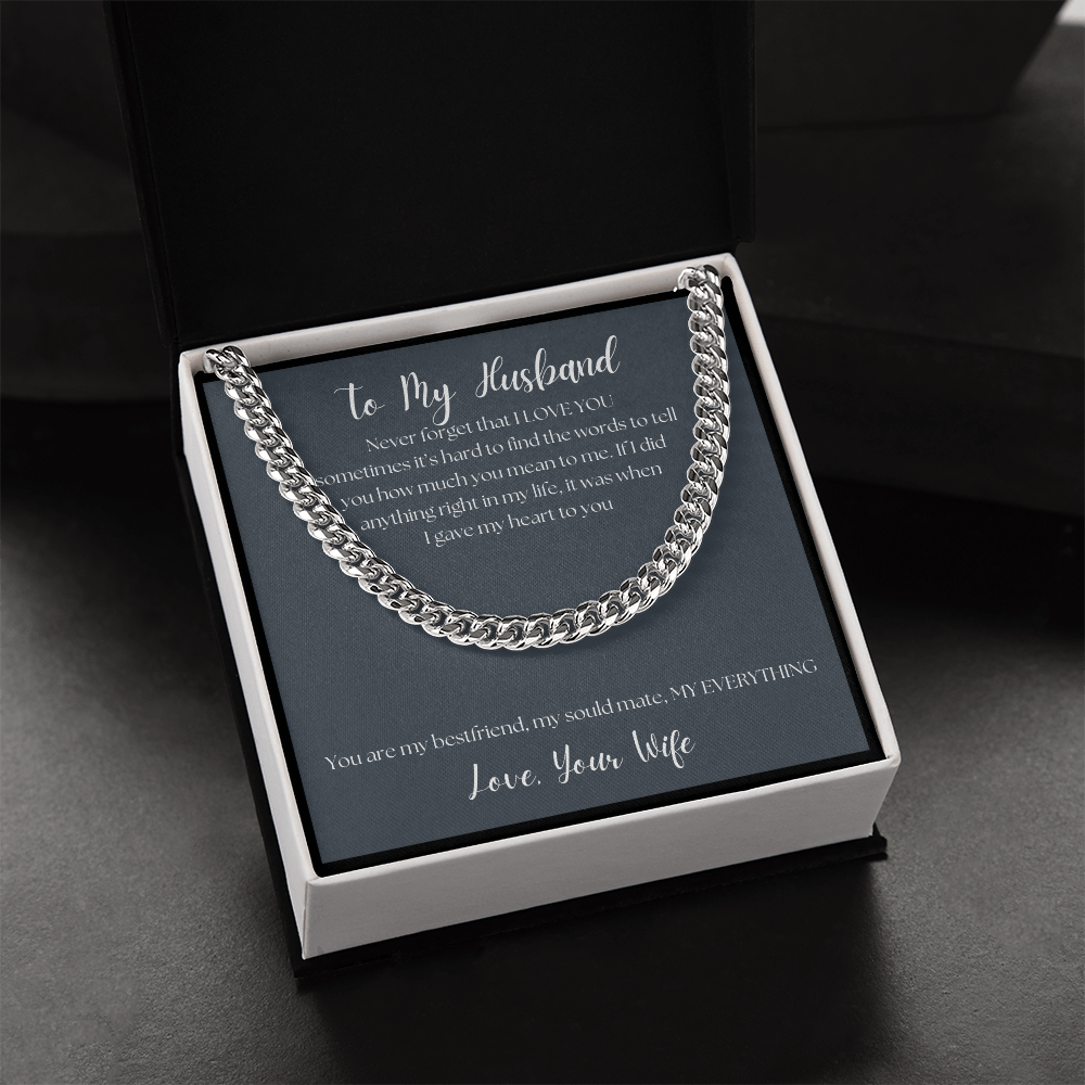 To My Husband - Never forget that I love you