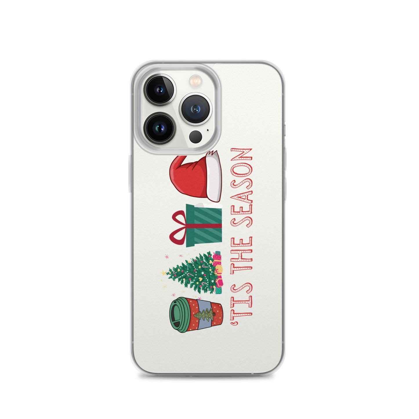 'Tis The Season Clear Case for iPhone®